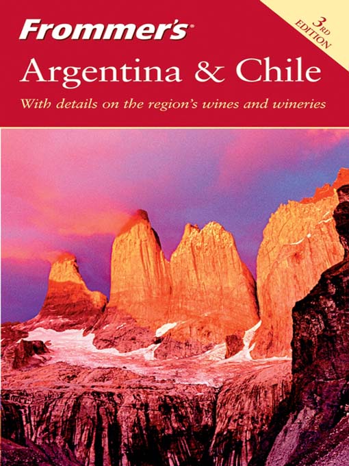 Title details for Frommer's Argentina & Chile by Haas Mroue - Available